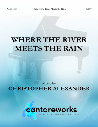 Where the River Meets the Rain