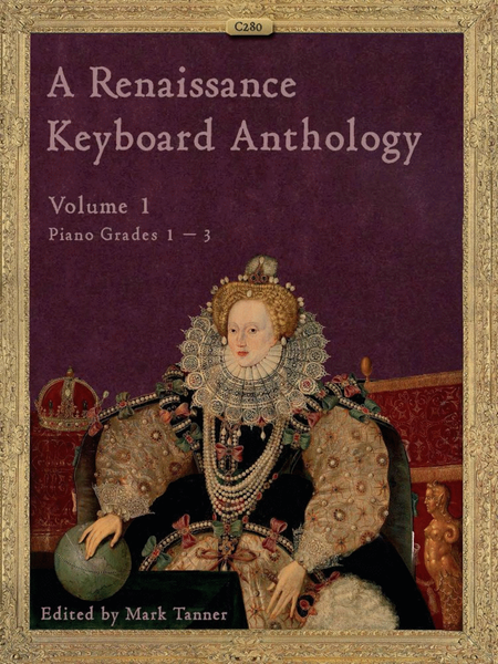 A Renaissance Keyboard Anthology. Volume 1