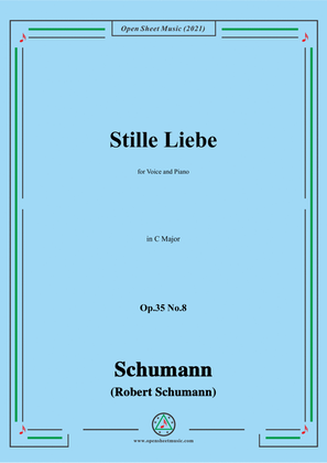 Book cover for Schumann-Stille Liebe,Op.35 No.8 in C Major
