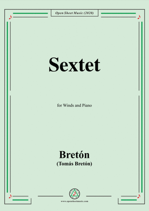 Bretón-Sextet,for Winds and Piano