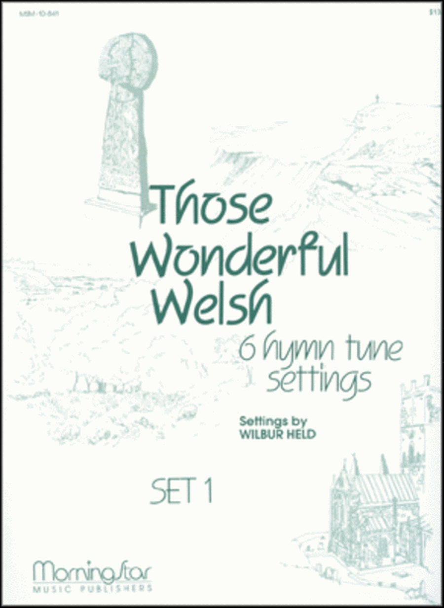 Those Wonderful Welsh, Set 1