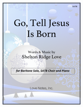 Go, Tell Jesus Is Born