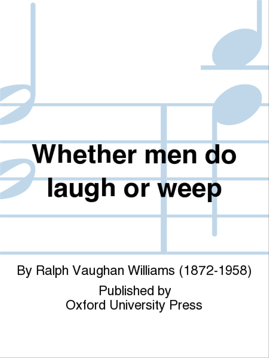 Whether men do laugh or weep 4-Part scores gallery preview page 1
