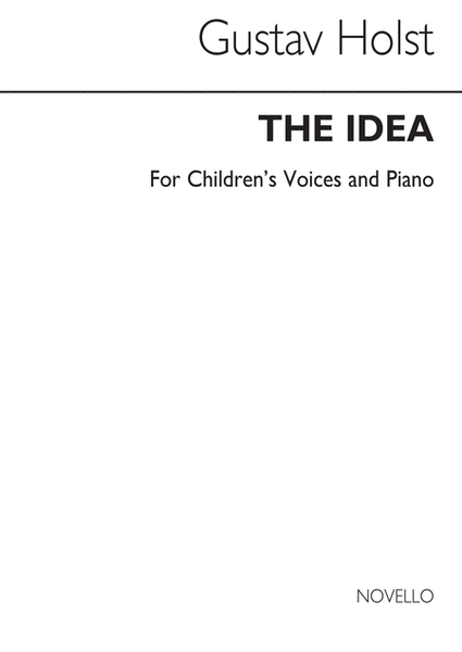 The Idea-children's Voices And Piano