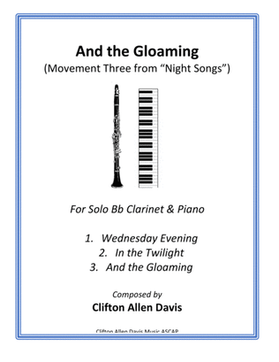 And the Gloaming (for Solo Clarinet and Piano)