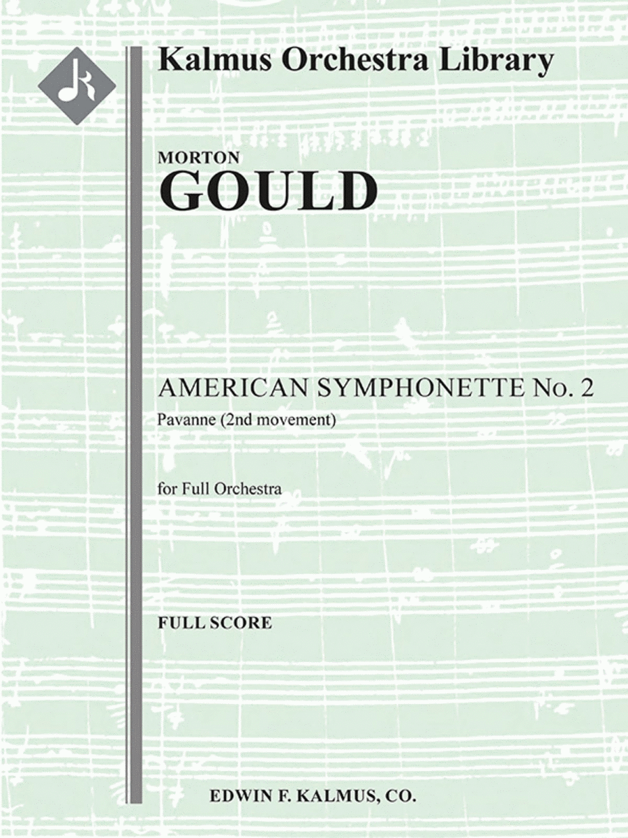 American Symphonette No. 2: Pavanne (2nd Movement)