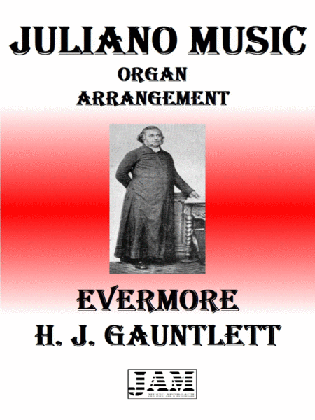 EVERMORE - H. J. GAUNTLETT (HYMN - EASY ORGAN) image number null