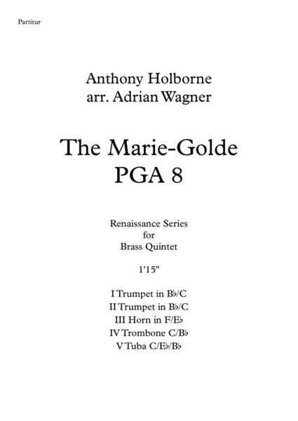 The Marie-Golde PGA 8 (Anthony Holborne) Brass Quintet arr. Adrian Wagner image number null