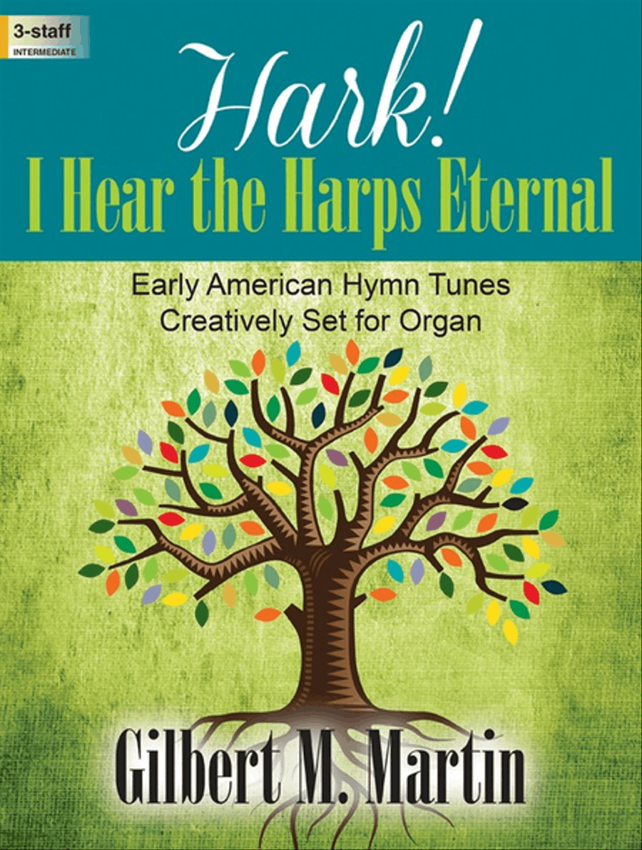 Hark! I Hear the Harps Eternal