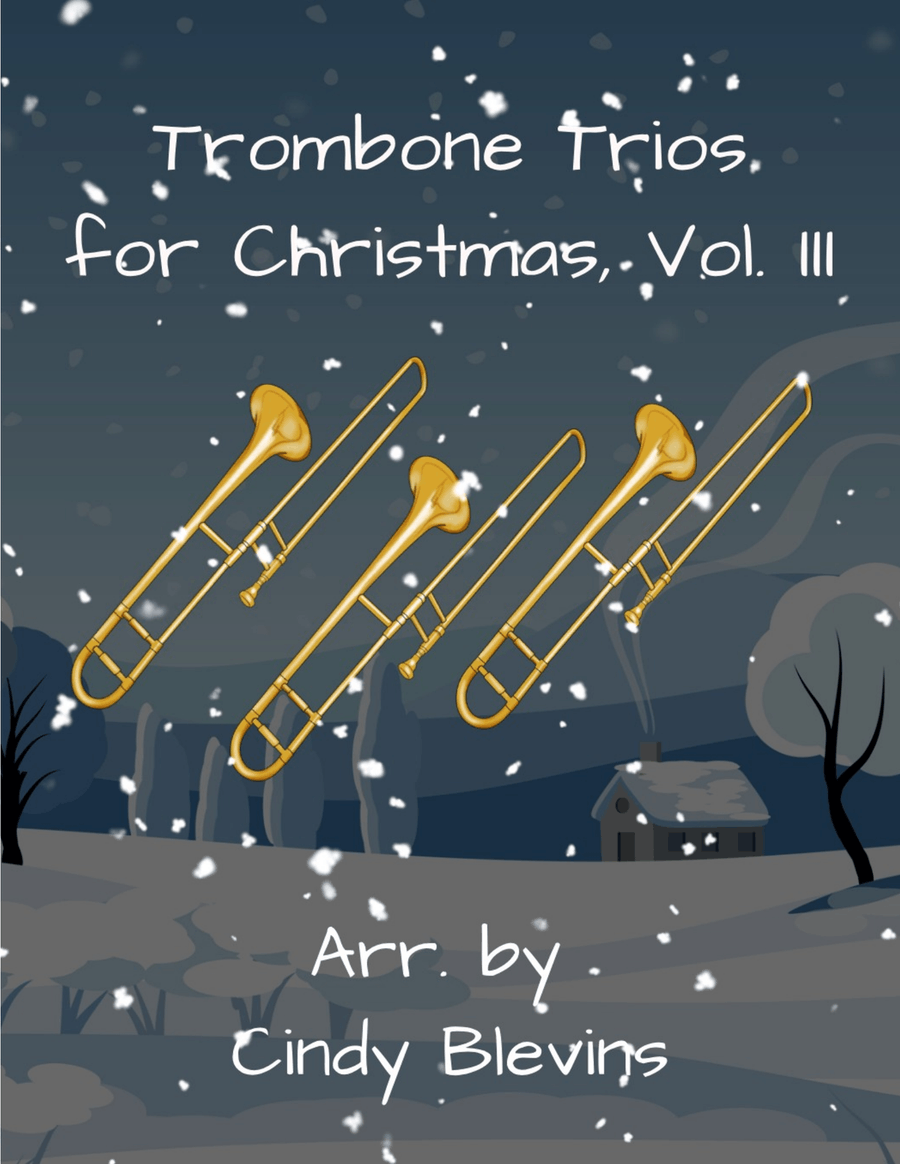 Trombone Trios for Christmas, Vol. III (12 Arrangements) Trombone Trio scores gallery preview page 1