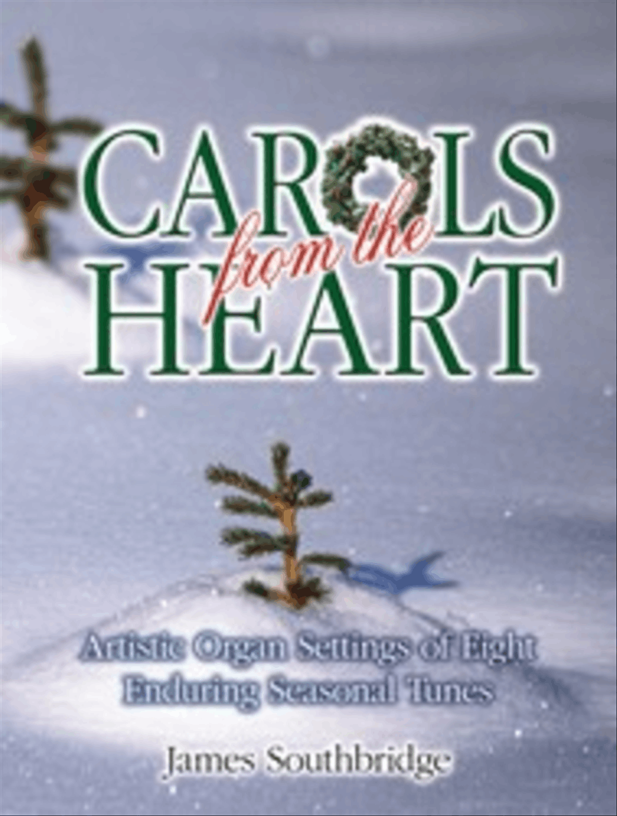 Carols from the Heart