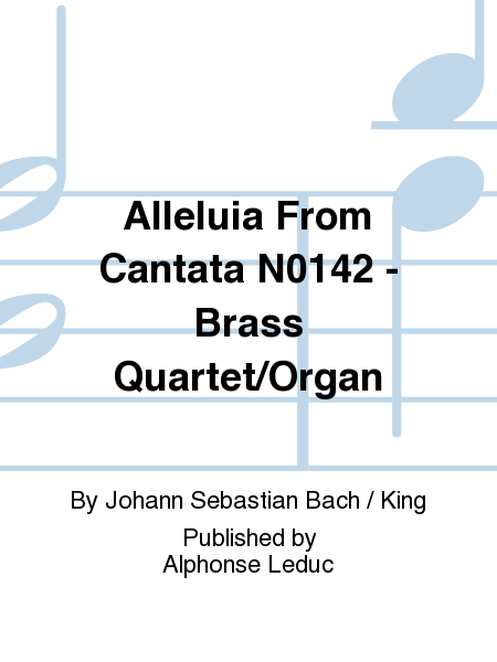 Alleluia From Cantata No.142 - Brass Quartet/Organ