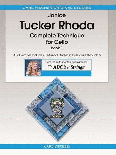 Tucker Rhoda - Complete Technique For Cello