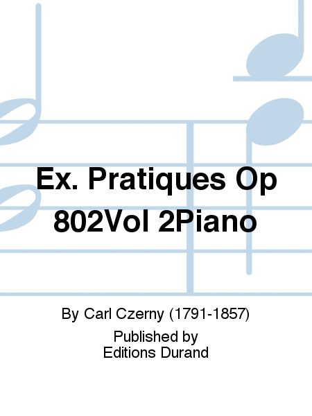 Ex. Pratiques Op 802Vol 2Piano