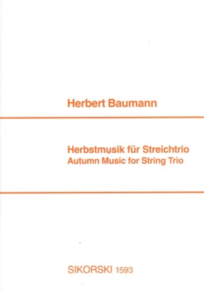 Herbstmusik (Autumnal Music) For String Trio