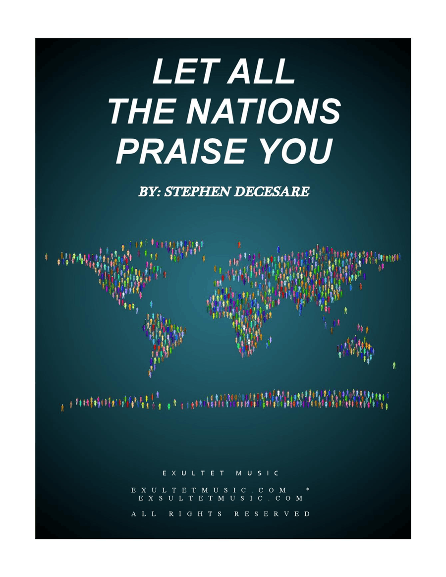 Let All The Nations Praise You