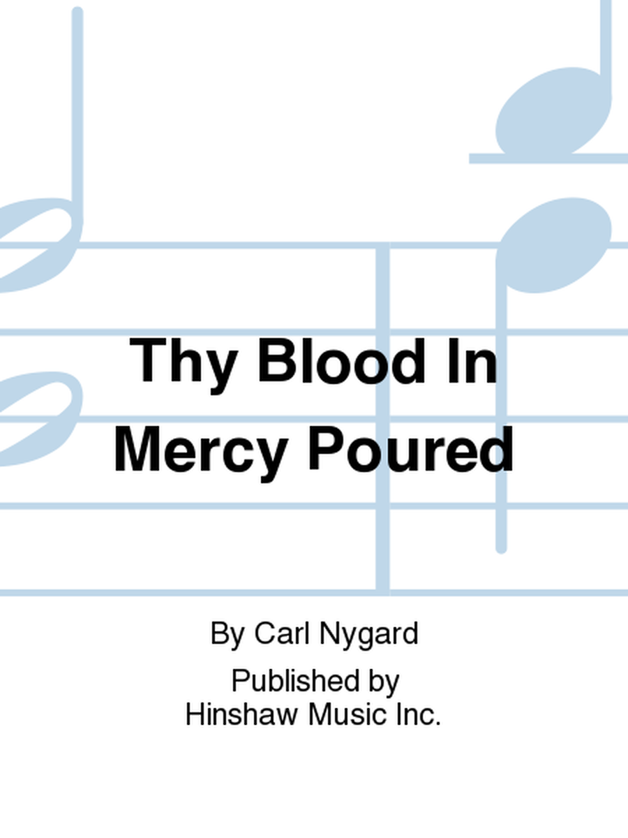 Thy Blood in Mercy Poured image number null