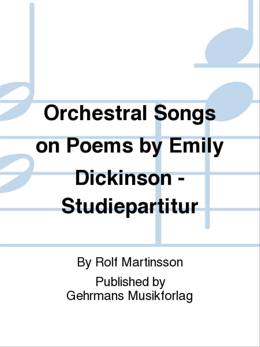 Orchestral Songs on Poems by Emily Dickinson - Studiepartitur Orchestra scores gallery preview page 1