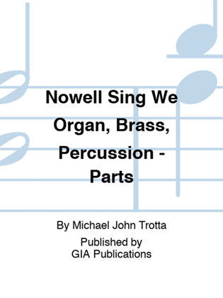 Nowell Sing We Inst Parts