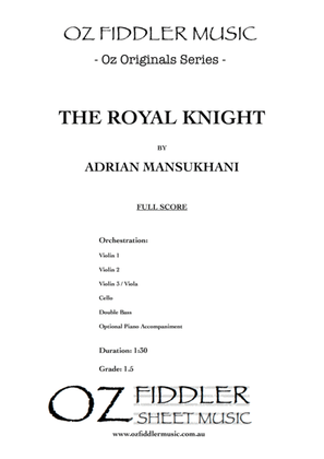 Book cover for The Royal Knight, for Young String Orchestra, by Adrian Mansukhani