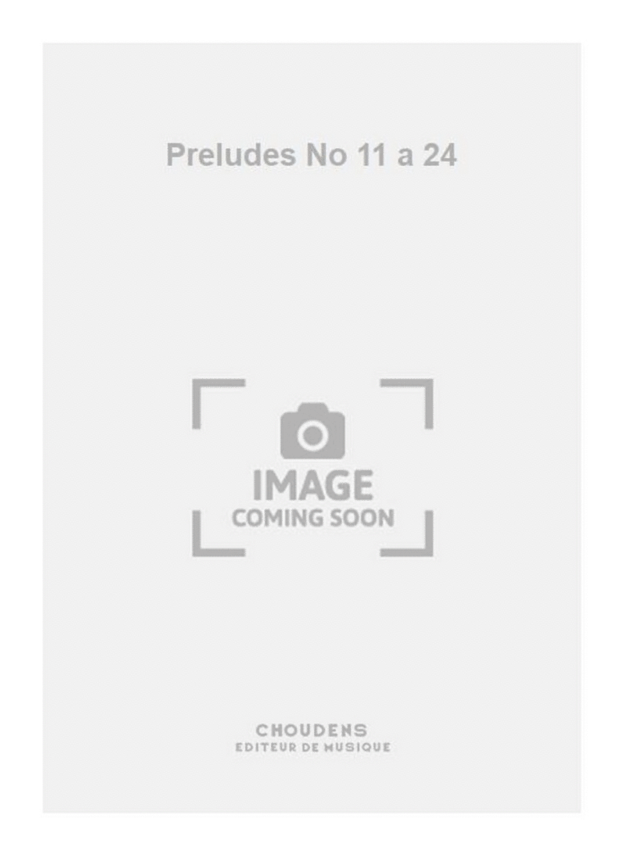 Preludes No 11 a 24 Piano Solo scores gallery preview page 1