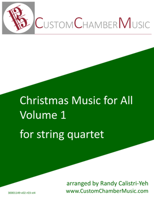 Book cover for Christmas Carols for All, Volume 1 (for String Quartet)