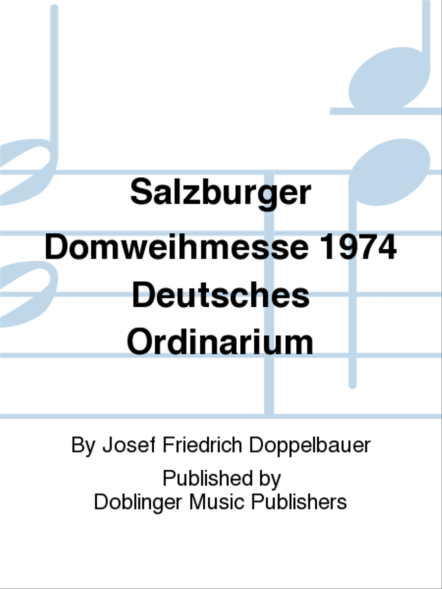 Salzburger Domweihmesse 1974 Deutsches Ordinarium Choir scores gallery preview page 1