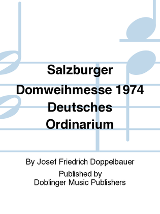 Salzburger Domweihmesse 1974 Deutsches Ordinarium