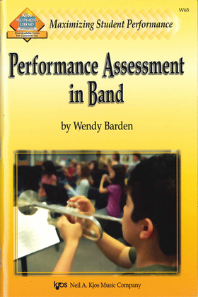 Book cover for Maximizing Student Performance: Performance Assessment in Band