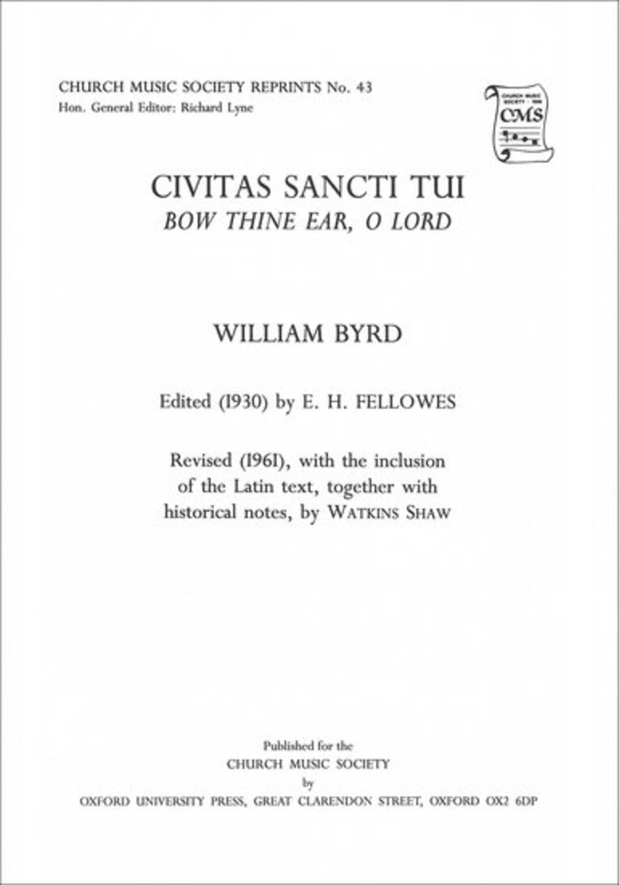 Civitas Sancti Tui (Bow Thine Ear)