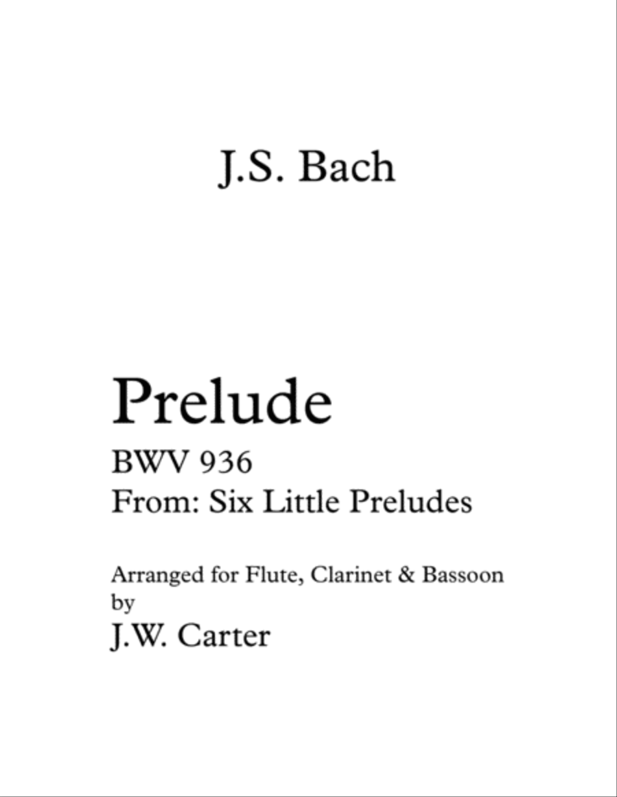 Prelude, BWV 936, By J.S. Bach, arranged for Flute, Clarinet & Bassoon Small Ensemble scores gallery preview page 1