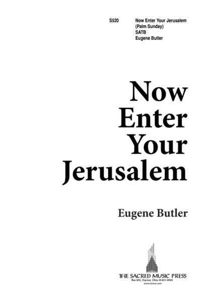 Now Enter Your Jerusalem