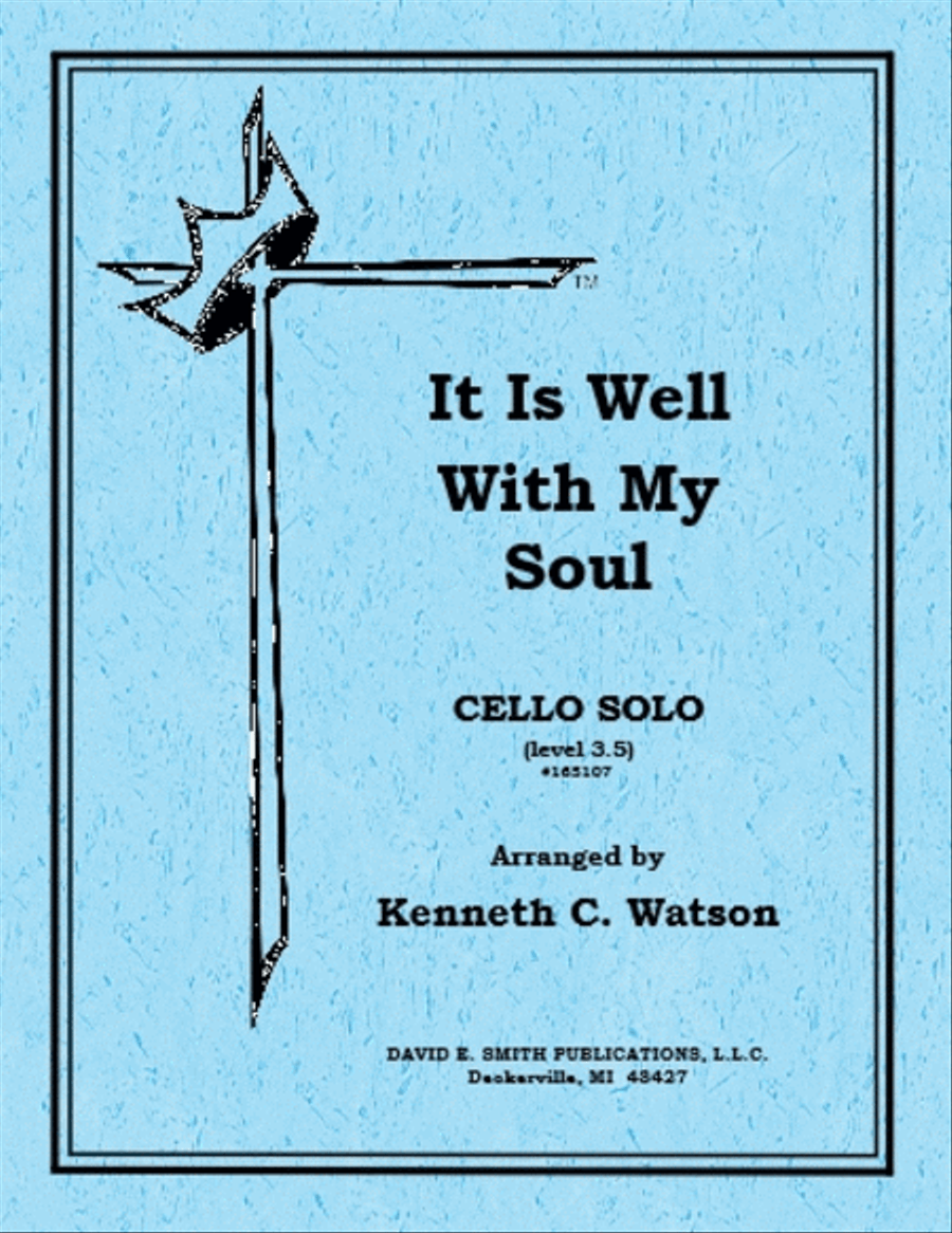 It Is Well With My Soul It Is Well With My Soul Cello scores gallery preview page 1