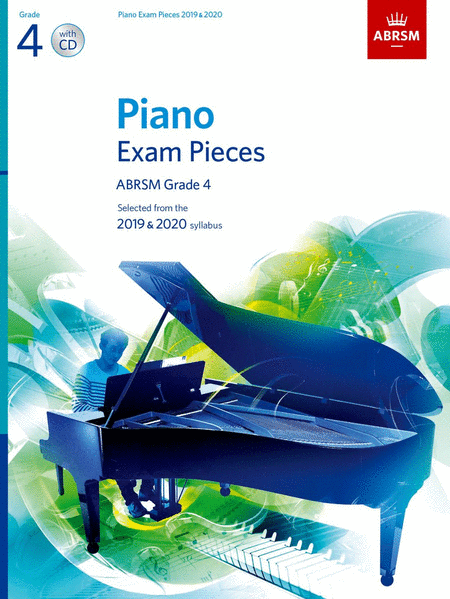 Piano Exam Pieces 2019 & 2020, ABRSM Grade 4, with CD