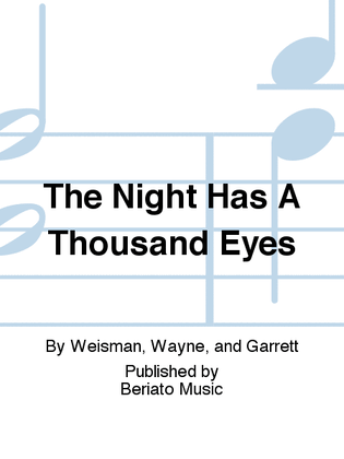 The Night Has A Thousand Eyes