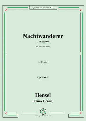 Book cover for Fanny Hensel-Nachtwanderer,Op.7 No.1,from '6 Lieder,Op.7',in D Major,for Voice and Piano
