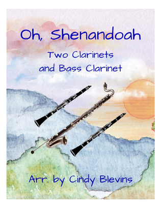 Book cover for Oh, Shenandoah, for Two Clarinets and Bass Clarinet
