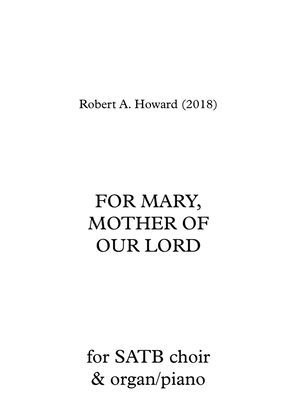 Book cover for For Mary, Mother of our Lord (SATB version)