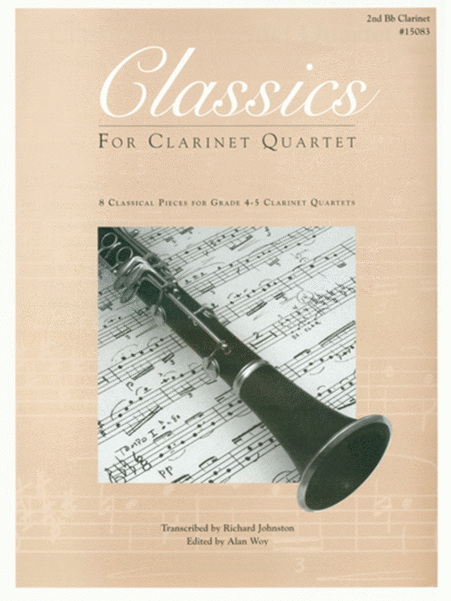 Classics For Clarinet Quartet - 2nd Clarinet