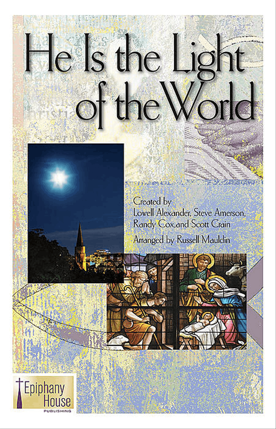 He Is the Light of the World Choir scores gallery preview page 1