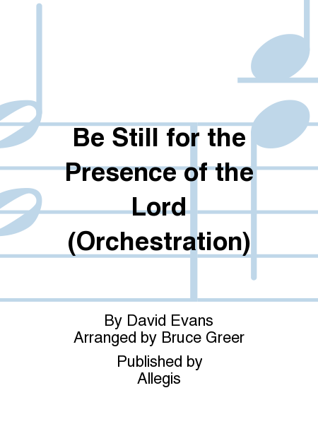 Be Still for the Presence of the Lord (Orchestration) image number null