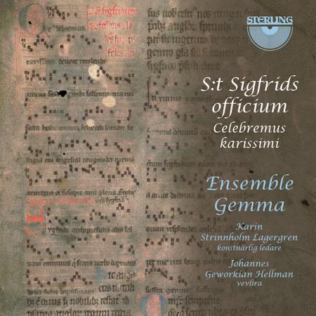 Ensemble Gemma: St. Sigfrids Officium - Celebremus Karissimi