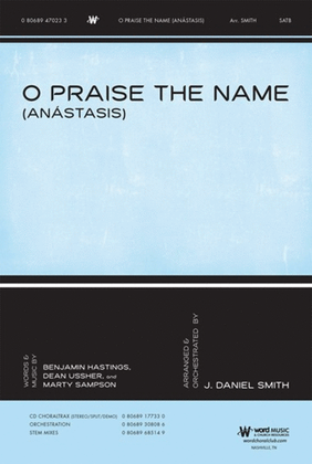 Book cover for O Praise the Name (Anástasis) - Orchestration