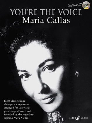 You're the Voice: Maria Callas