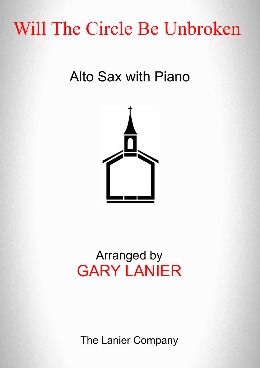 WILL THE CIRCLE BE UNBROKEN (Alto Sax with Piano - Score & Part included) Alto Saxophone scores gallery preview page 1