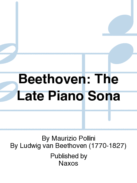 Beethoven: The Late Piano Sona