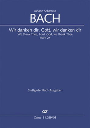 Book cover for We thank Thee, Lord, God, we thank Thee, Lord (Wir danken dir, Gott, wir danken dir)