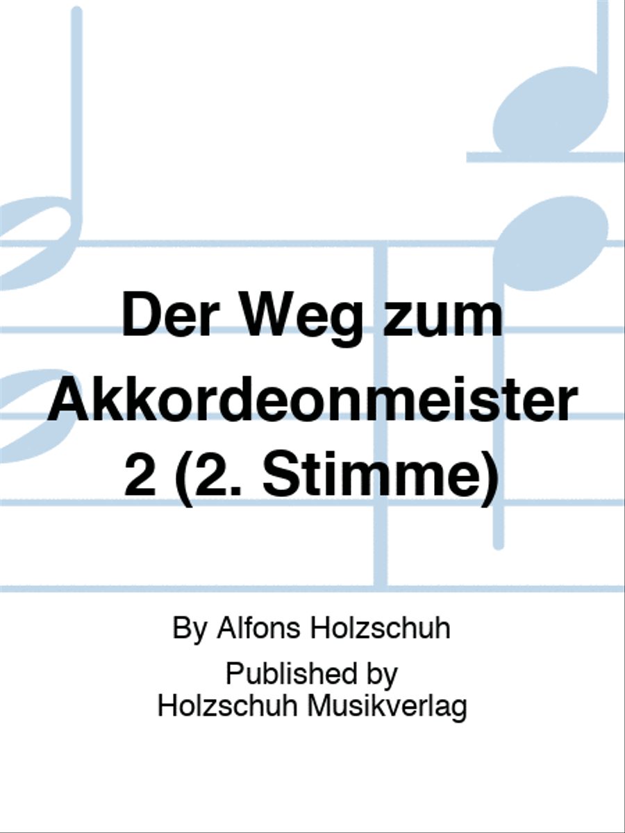 Der Weg zum Akkordeonmeister 2 (2. Stimme) Accordion scores gallery preview page 1