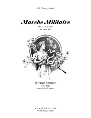Marche Militaire Op. 51 for guitar solo