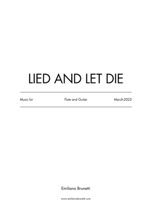 Lied and Let Die (for Flute and Guitar)